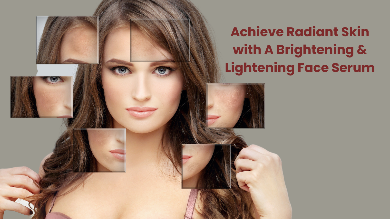 Achieve Radiant Skin with A Brightening & Lightening Face Serum