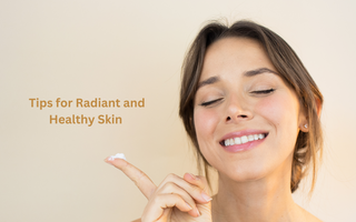 10 Essential Skincare Tips for Radiant and Healthy Skin