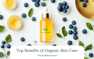Top Benefits of Organic Skin Care